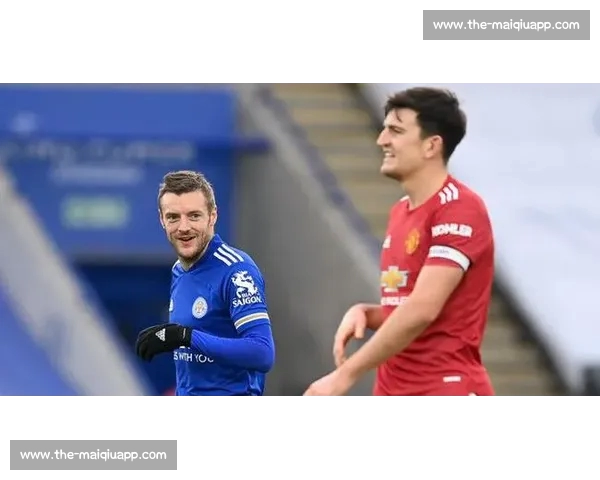 瓦尔迪携马奎尔、麦迪逊阿尔加维重聚 莱斯特城老友记续写温情篇章